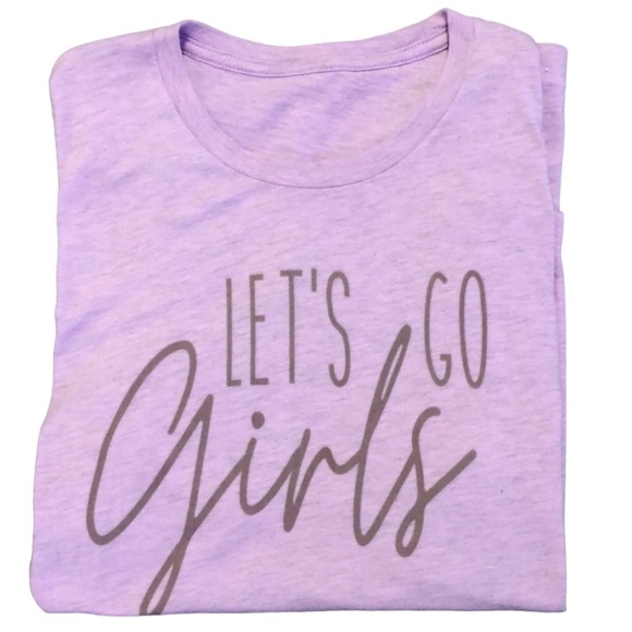 Tops - Let’s Go Girls Tee